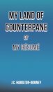 My Land of Counterpane or My Resume