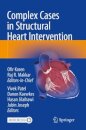 Complex Cases in Structural Heart Intervention