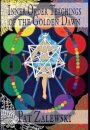 Inner Order Teachings of the Golden Dawn