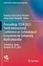 Proceedings TEEM 2022: Tenth International Conference on Technological Ecosystems for Enhancing Multiculturality