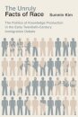 The Unruly Facts of Race