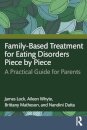 Family-Based Treatment for Eating Disorders Piece by Piece
