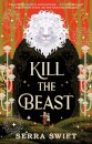 Kill the Beast