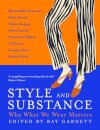 Style and Substance