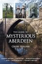 The Guide to Mysterious Aberdeen