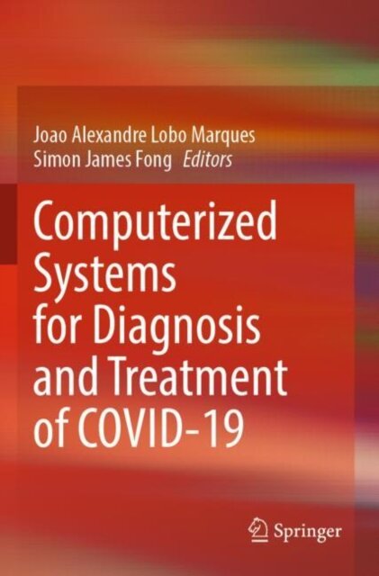 Computerized Systems for Diagnosis and Treatment of COVID-19