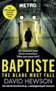 Baptiste: The Blade Must Fall