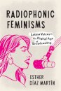 Radiophonic Feminisms