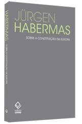 Sobre a constituição da Europa: um ensaio