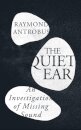 The Quiet Ear