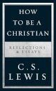 How to Be a Christian