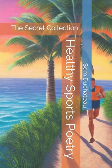 Healthy Sports Poetry