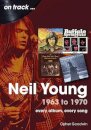Neil Young 1963 to 1970