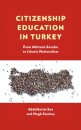 Citizenship Education in Turkey