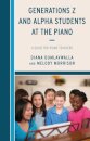 Generations Z and Alpha Students at the Piano