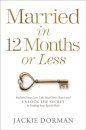 Married in 12 Months or Less