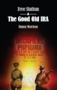 Free Statism and the Good Old IRA
