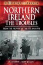 Northern Ireland: The Troubles