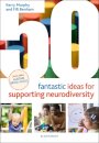 50 Fantastic Ideas for Supporting Neurodiversity