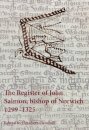 The Register of John Salmon, bishop of Norwich, 1299-1325