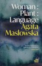 Woman : Plant : Language
