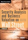 Security Analysis and Business Valuation on Wall Street, + Companion Web Site
