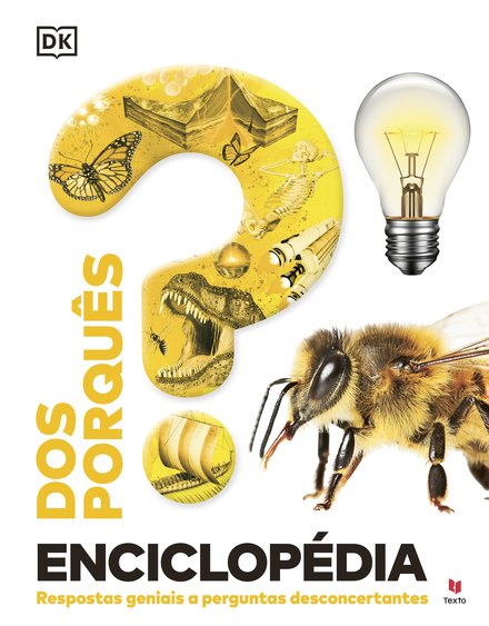 Enciclopédia dos Porquês - Nova Edição