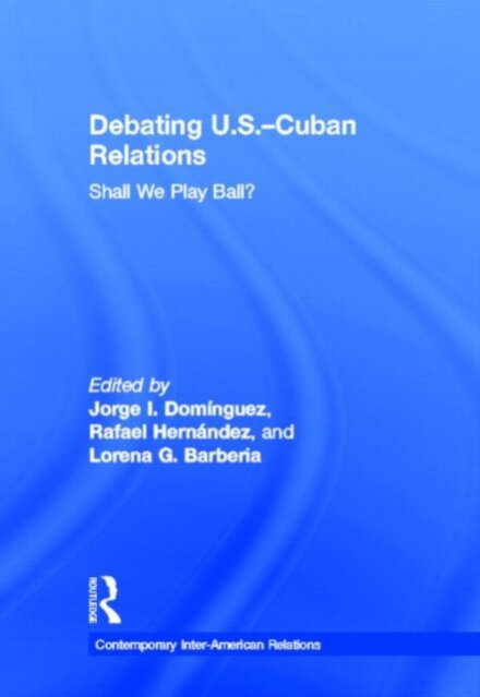 Debating U.S.-Cuban Relations