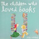 The Children Who Loved Books