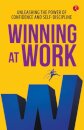 WINNING AT WORK