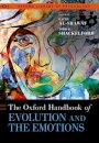 The Oxford Handbook of Evolution and the Emotions