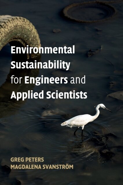 Environmental Sustainability for Engineers and Applied Scientists