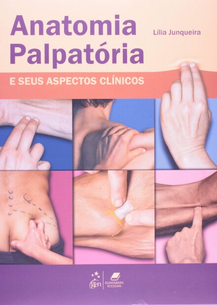 Anatomia Palpatória E Seus Aspectos Clínicos