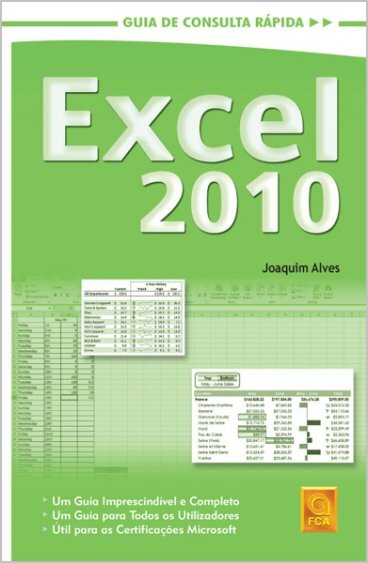 Excel 2010 : Guia de Consulta Rápida