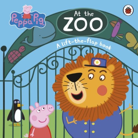 Peppa Pig: At the Zoo : A Lift-the-Flap Book