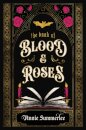 The Book Of Blood And Roses