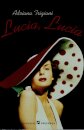 Lucia, Lucia
