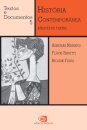 História Contemporânea Através De Textos