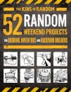 52 Random Weekend Projects