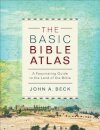 The Basic Bible Atlas