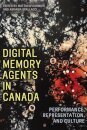Digital Memory Agents in Canada