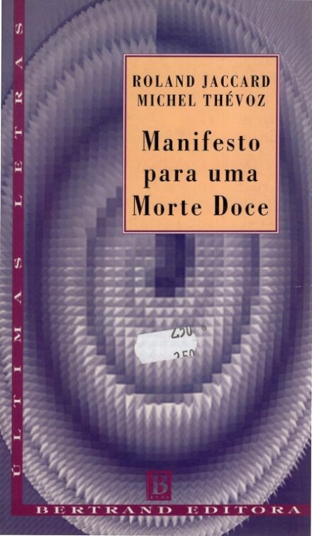 Manifesto para uma Morte Doce
