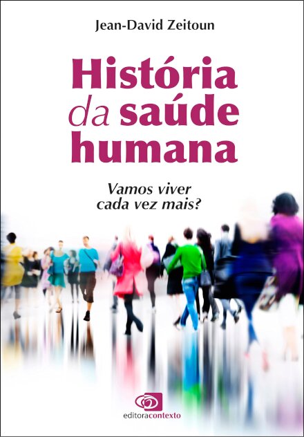 História da saúde humana: vamos viver cada vez mais?