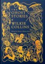 The Ghost Stories of Wilkie Collins