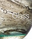 Glass: Sand, Ash, Heat