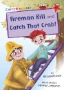 Fireman Bill and Catch That Crab!