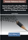 Instructional Leadership Efforts and Evidence-Based Practices to Improve Writing Instruction