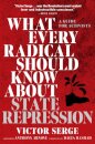 What Every Radical Should Know about State Repression