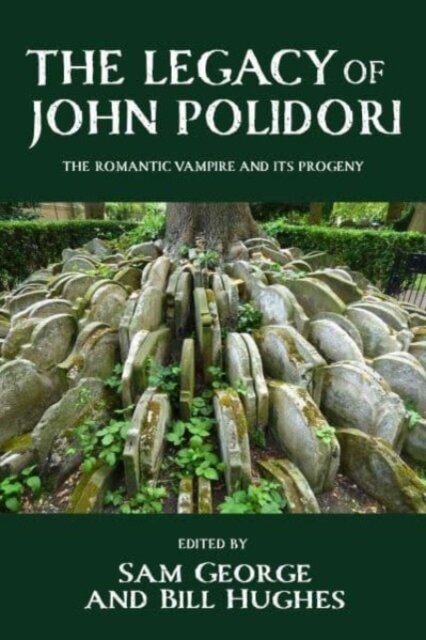 The legacy of John Polidori