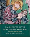 Manuscripts in the Anglo-Saxon kingdoms